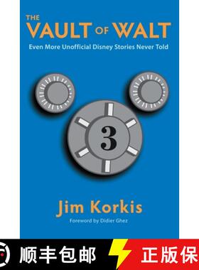 【3-4周达】The Vault of Walt: Volume 3: Even More Unofficial Disney Stories Never Told [9798896090700]