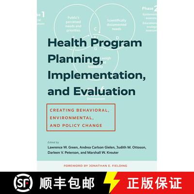 【3-4周达】Health Program Planning, Implementation, and Evaluation: Creating Behavioral, Environmenta... [9781421442969]