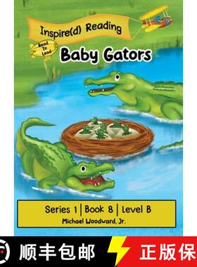 预订 Baby Gators: Series 1 | Book 8 | Level B [9798989959211]