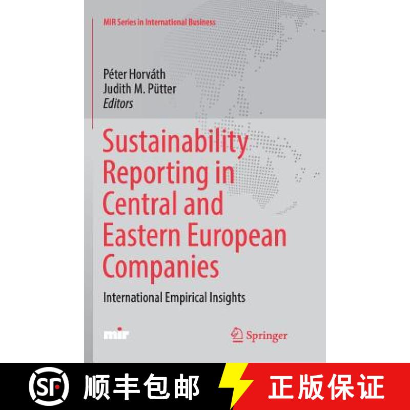 【3-4周达】Sustainability Reporting in Central and Eastern European Companies : International Empiric... [9783319849393]