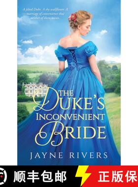 预订 The Duke's Inconvenient Bride [9781991300010]