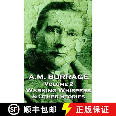 【3-4周达】A.M. Burrage - Warning Whispers  & Other Stories: Classics From The Master Of Horror Fiction [9781783945016]