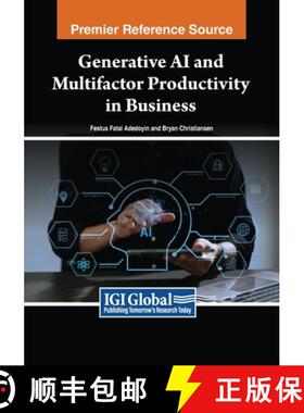 【3-4周达】Generative AI and Multifactor Productivity in Business [9798369347324]