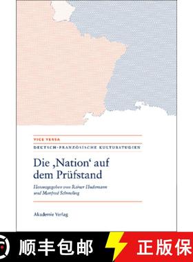 【3-4周达】Die Nation auf dem Prüfstand/La Nation en question/Questioning the Nation [9783050045702]