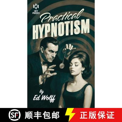 【3-4周达】Practical Hypnotism: (Hey Presto Magic Book) [9781909678323]