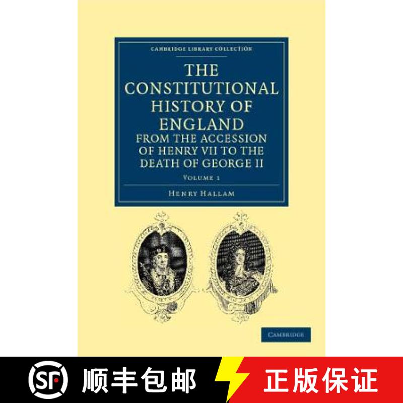 【3-4周达】The Constitutional History of England from the Accession of Henry VII to the Death of Geor... [9781108036399]