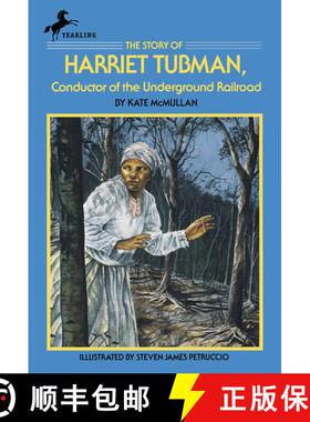 【3-4周达】The Story of Harriet Tubman: Conductor of the Underground Railroad [9780440404002]