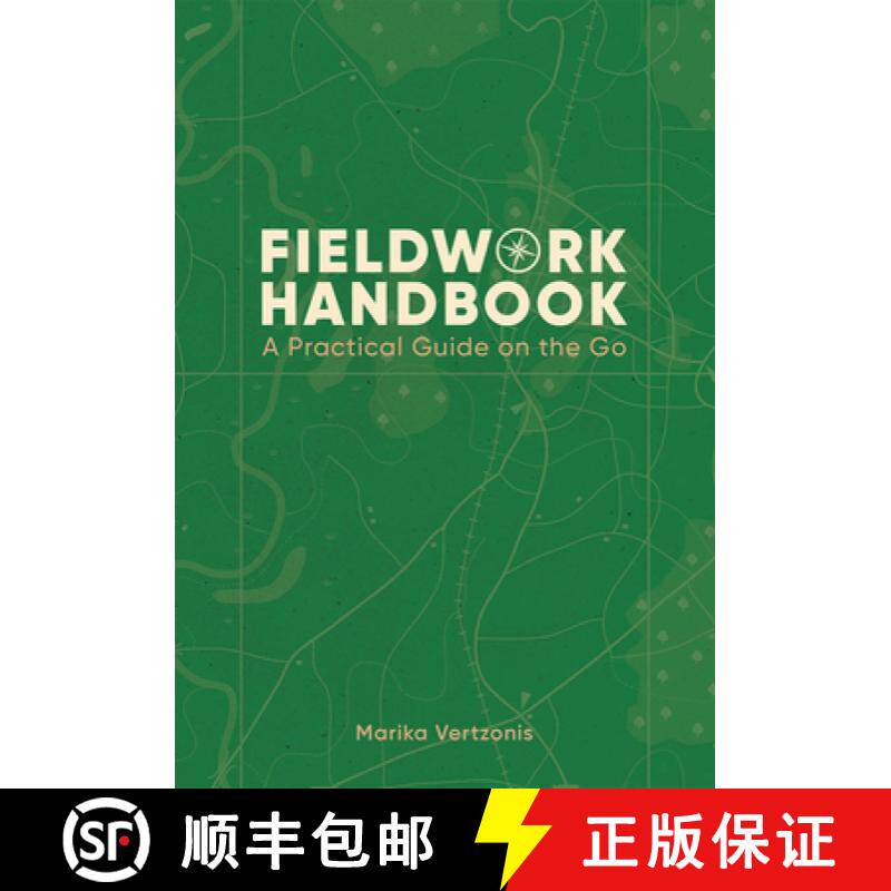【3-4周达】Fieldwork Handbook : A Practical Guide on the Go [9781589487178]
