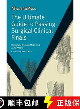 【3-4周达】The Ultimate Guide to Passing Surgical Clinical Finals [9781846194399]