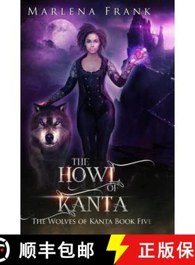 【3-4周达】The Howl of Kanta [9781955854177]