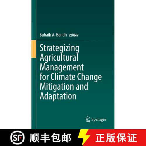 【3-4周达】精装 Strategizing Agricultural Management for Climate Change Mitigation and Adaptation [9783031327889]