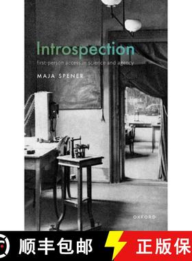 【3-4周达】Introspection: First-Person Access in Science and Agency [9780198867449]