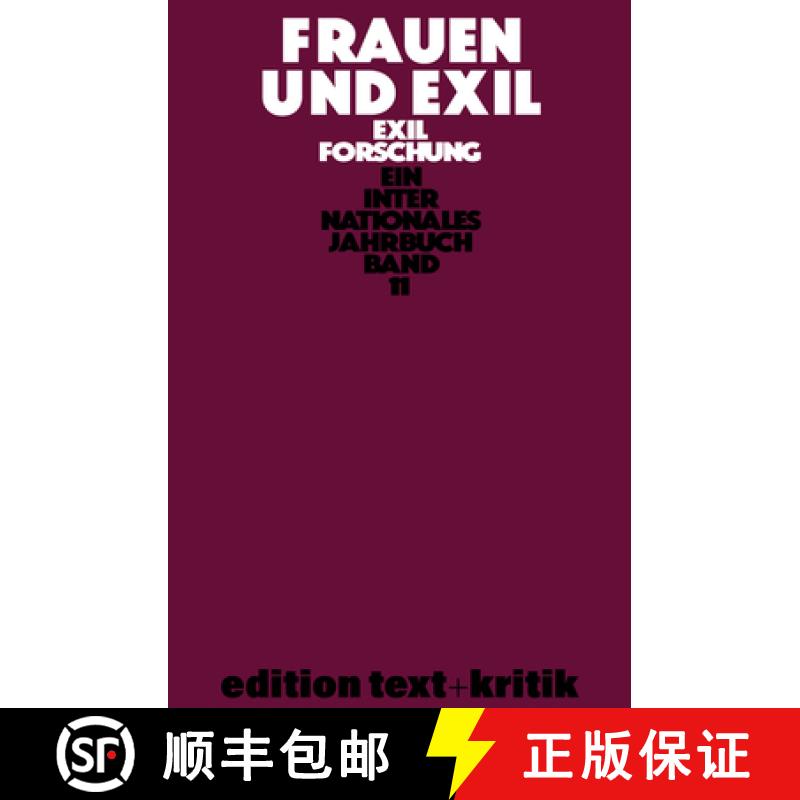 【3-4周达】Frauen Und Exil: Zwischen Anpassung Und Selbstbehauptung [9783112422717]