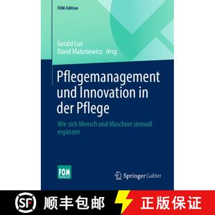 Maschine 4周达 Innovation Und Der Mensch Sinnvoll Sich Pflegemanagement Wie Pflege 9783658356309 Ergä...