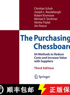 【3-4周达】The Purchasing Chessboard: 64 Methods to Reduce Costs and Increase Value with Suppliers (T... [9781493967636]
