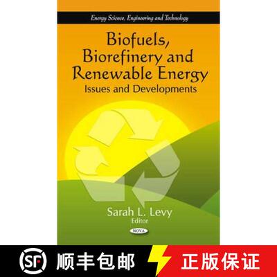 【3-4周达】精装 Biofuels, Biorefinery and Renewable Energy: Issues and Developments [9781617286780]