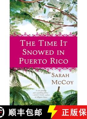 预订 The Time It Snowed in Puerto Rico [9780307460172]