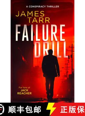 【3-4周达】Failure Drill: A Gripping Conspiracy Thriller [9781036701086]