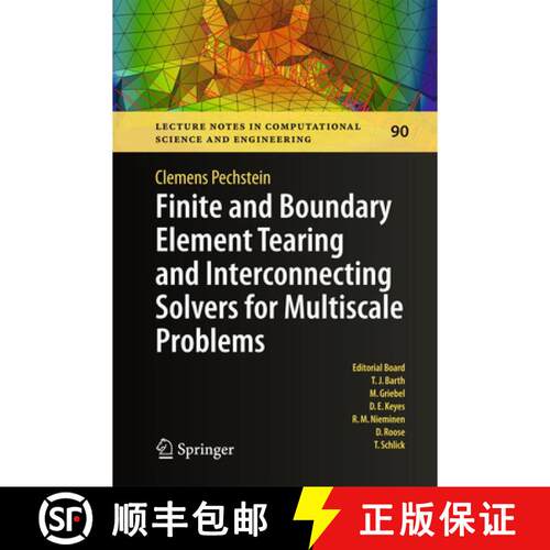 【3-4周达】精装 Finite and Boundary Element Tearing and Interconnecting Solvers for Multiscale Problems [9783642235870]