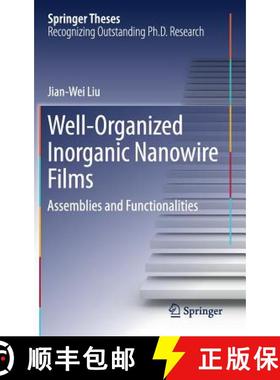 【3-4周达】Well-Organized Inorganic Nanowire Films : Assemblies and Functionalities [9789811039461]