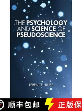 预订 The Psychology and Science of Pseudoscience [9781538194669]