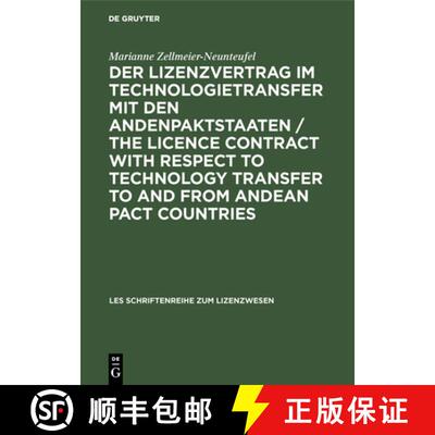 【3-4周达】Der Lizenzvertrag Im Technologietransfer Mit Den Andenpaktstaaten / The Licence Contract w... [9783486221572]