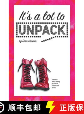 预订 It's a Lot to Unpack [9798989110001]