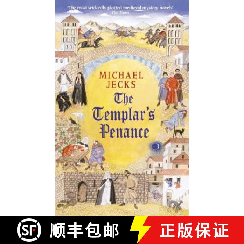 【4周达】Templar's Penance (Knights Templar Mysteries 15): An enthralling medieval adventure [9780755301713]