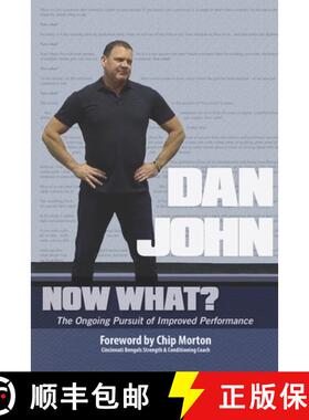 【3-4周达】Now What?: The Ongoing Pursuit of Improved Performance [9781931046688]