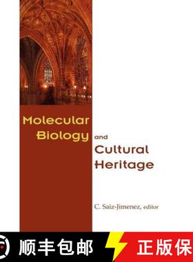 【3-4周达】Molecular Biology and Cultural Heritage: Proceedings of the International Conference, Sevi... [9789058095558]