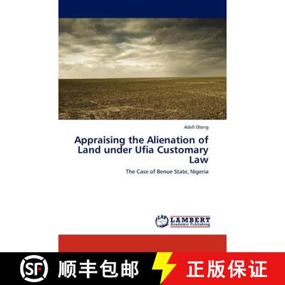 预订 Appraising the Alienation of Land Under Ufia Customary Law [9783845413365]