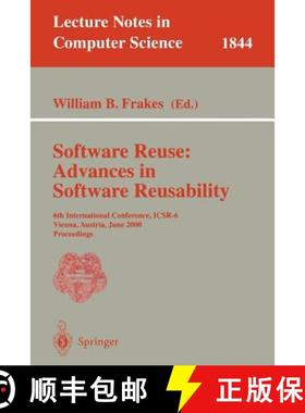 【3-4周达】Software Reuse: Advances in Software Reusability : 6th International Conference, ICSR-6 Vi... [9783540676966]