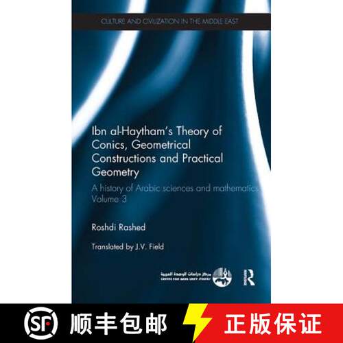 【3-4周达】Ibn al-Haytham's Theory of Conics, Geometrical Constructions and Practical Geometry : A Hi... [9780815348764]