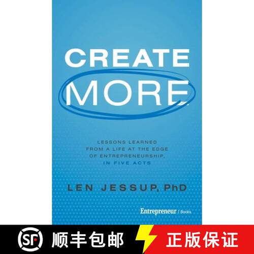 【3-4周达】Create More : Lessons Learned from a Life at the Edge of Entrepreneurship, in Five Acts [9798897010158]