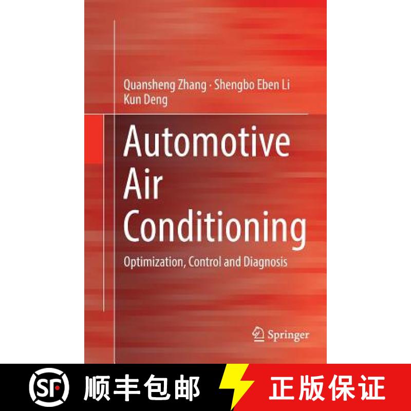 【3-4周达】Automotive Air Conditioning : Optimization, Control and Diagnosis [9783319815541]