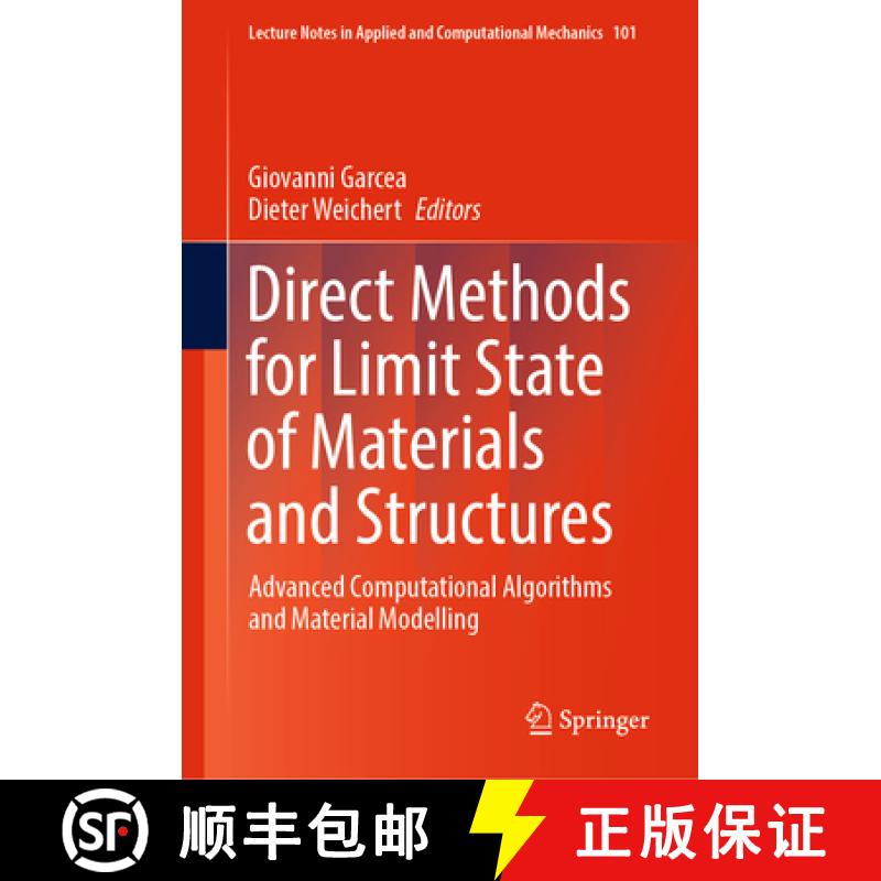 【3-4周达】Direct Methods for Limit State of Materials and Structures: Advanced Computational Algorit... [9783031291210]