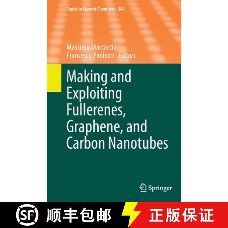 【3-4周达】Making and Exploiting Fullerenes, Graphene, and Carbon Nanotubes [9783662522905]