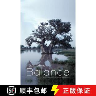 【3-4周达】Facilitating Balance: Practical Steps Towards Wellbeing [9780995680227]