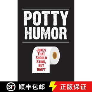 Should Jokes Stink Potty Don 4周达 9781645172512 Humor But That