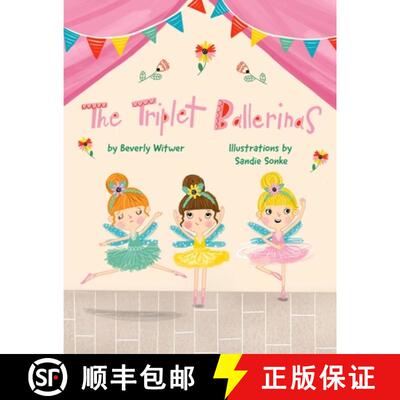 【3-4周达】The Triplet Ballerinas [9781732842915]