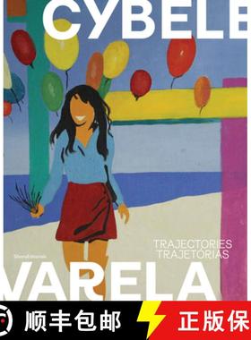 【3-4周达】Cybèle Varela : Trajectories | Trajetórias [9788836652617]