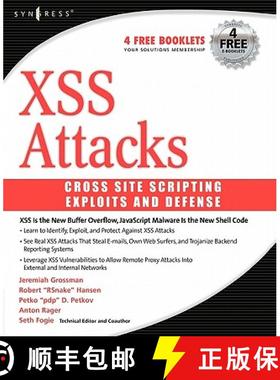 【3-4周达】Xss Attacks: Cross Site Scripting Exploits and Defense [9781597491549]
