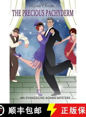 预订 The Precious Pachyderm [9780972511735]