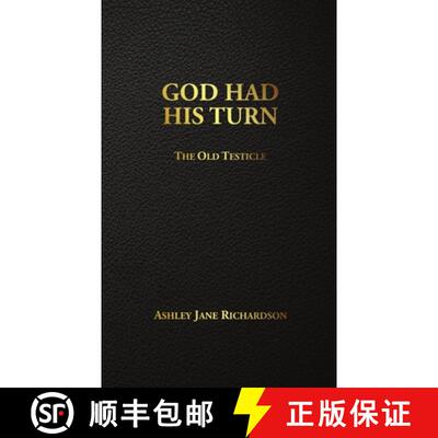 【3-4周达】God Had His Turn: The Old Testicle [9780999202906]