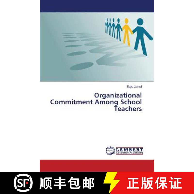 预订 Organizational Commitment Among School Teachers [9783659192128]