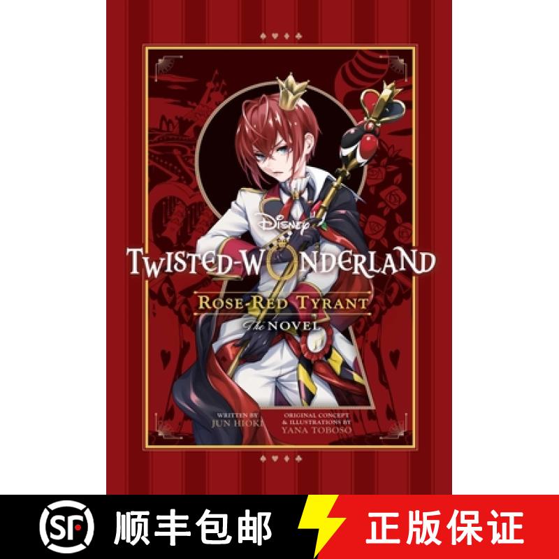 【2-3周达】Disney Twisted-Wonderland: Rose-Red Tyrant : The Novel [9781974743896]