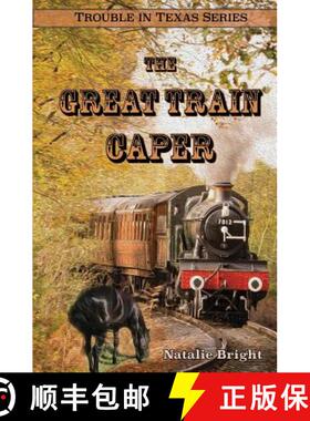 预订 The Great Train Caper [9780998810195]