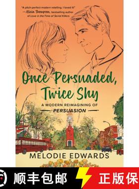 【3-4周达】Once Persuaded, Twice Shy: A Modern Reimagining of Persuasion [9780593440797]