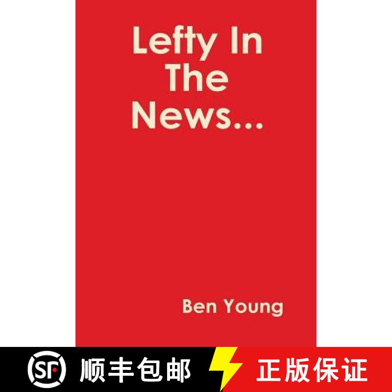 【3-4周达】Lefty In The News... [9781365767869]