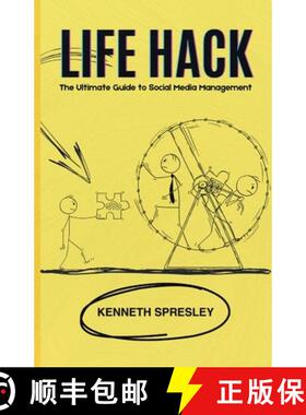 【3-4周达】Life Hack: The Ultimate Guide to Social Media Management [9798348583477]